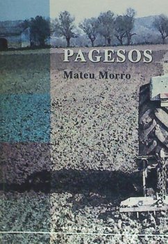 Pagesos - Morro i Marcè, Mateu