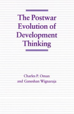 The Postwar Evolution of Development Thinking - Oman, Charles P.;Wignaraja, Ganeshan