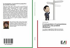 Il consumatore e la provenienza geografica dei prodotti alimentari - Ricciardi, Giulio