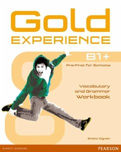 Gold Experience B1+ Workbook without key - Dignen, Sheila