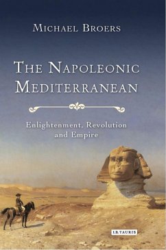 The Napoleonic Mediterranean - Broers, Michael