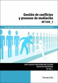 Gestión de conflictos y procesos de mediación
