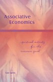 Associative Economics: Spiritual Activity for the Common Good