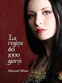 La regina dei 1000 giorni (eBook, ePUB)