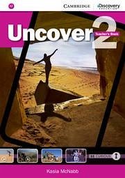 Uncover Level 2 Teacher's Book - McNabb, Kasia