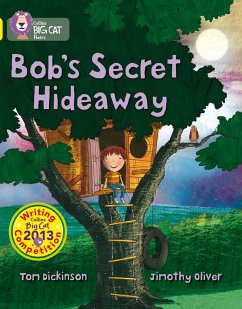 Bob's Secret Hideaway - Dickinson, Tom