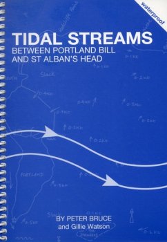 Tidal Streams Between Portland Bill and St Alban's Head - Peter, Bruce; Watson, Gillie
