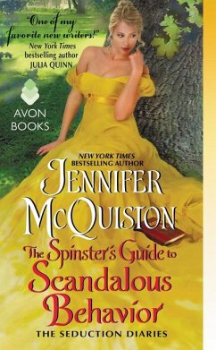 The Spinster's Guide to Scandalous Behavior - McQuiston, Jennifer