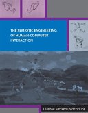 The Semiotic Engineering of Human-Computer Interaction The Semiotic Engineering of Human-Computer Interaction