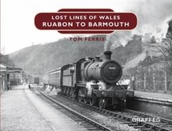 Cover Lost Lines of Wales: Ruabon to Barmouth