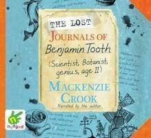 The Lost Journals of Benjamin Tooth - Crook, MacKenzie