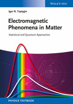 Electromagnetic Phenomena in Matter (eBook, PDF) - Toptygin, Igor N.