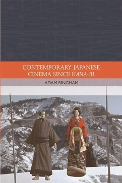 Contemporary Japanese Cinema Since Hana-Bi - Bingham, Adam