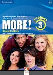More!: Level 3 Student's Book with Cyber Homework and Online Resources - Puchta, Herbert; Stranks, Jeff; Gerngross, Günter
