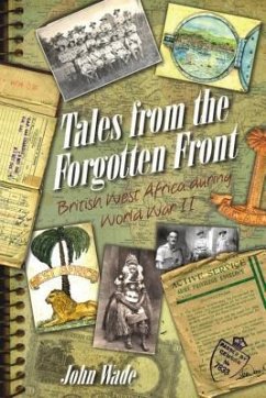 Tales from the Forgotten Front - Wade, John