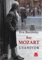 Bay Mozart Uyaniyor - Baronsky, Eva