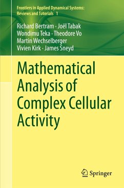Mathematical Analysis of Complex Cellular Activity - Bertram, Richard;Tabak, Joel;Teka, Wondimu