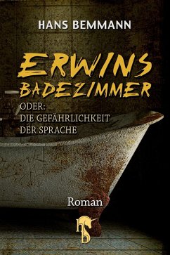 Erwins Badezimmer (eBook, ePUB) - Bemmann, Hans