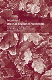 Dreimal deutsches Vaterland Dreimal deutsches Vaterland