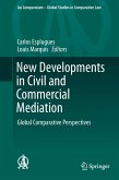 New Developments in Civil and Commercial Mediation