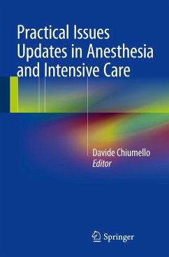 Practical Issues Updates in Anesthesia and Intensive Care