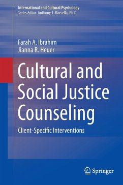 Cultural and Social Justice Counseling - Ibrahim, Farah A.;Heuer, Jianna R.