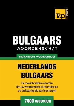 Cover Thematische woordenschat Nederlands-Bulgaars - 7000 woorden (eBook, ePUB)