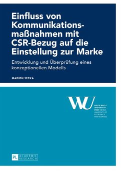 Einfluss von Kommunikationsmaßnahmen mit CSR-Bezug auf die Einstellung zur Marke - Secka, Marion