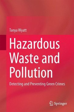 Hazardous Waste and Pollution