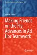 Making Friends on the Fly: Advances in... - Bild 1
