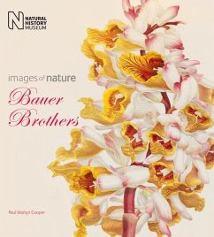 The Bauer Brothers: Images of Nature - Cooper, Paul Martyn