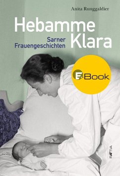 Hebamme Klara (eBook, ePUB) - Runggaldier, Anita