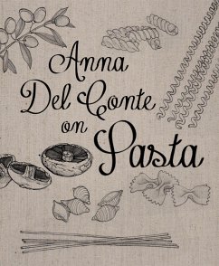 Anna Del Conte On Pasta - Del Conte, Anna