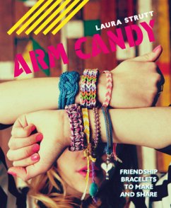 Arm Candy - Strutt, Laura