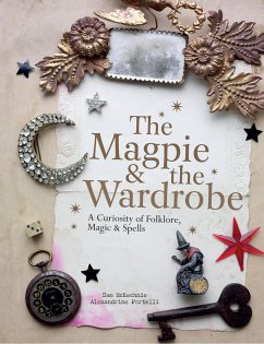 The Magpie and the Wardrobe - McKechnie, Sam; Portelli, Alexandrine