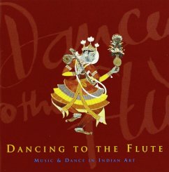 Dancing To The Flute: Music & Dance In Indian Art - Diverse