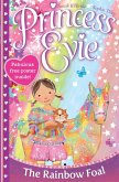 Princess Evie 03: The Rainbow Foal (eBook, ePUB)
