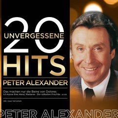 20 Unvergessene Hits - Alexander,Peter