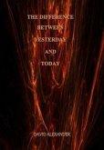 The Difference Between Yesterday And Today (eBook, ePUB)