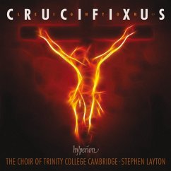 Crucifixus-Chorwerke - Layton/The Choir Of Trinity College Cambridge/+