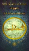 Limited Edition: El Mutakallimun