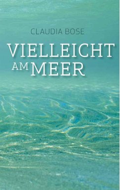 Cover Vielleicht am Meer (eBook, ePUB)