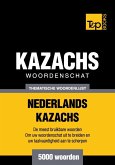 Thematische woordenschat Nederlands-Kazachs - 5000 woorden (eBook, ePUB)