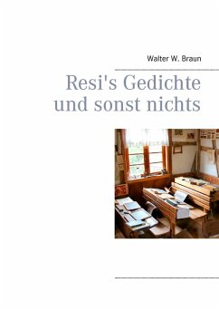 Resi's Gedichte und sonst nichts (eBook, ePUB)