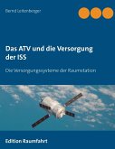 Das ATV und die Versorgung der ISS (eBook, ePUB)