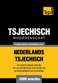 Thematische woordenschat Nederlands-Tsjechisch - 5000 woorden (eBook, ePUB)