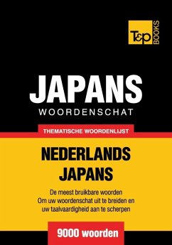 Thematische woordenschat Nederlands-Japans - 9000 woorden (eBook, ePUB) - Taranov, Andrey