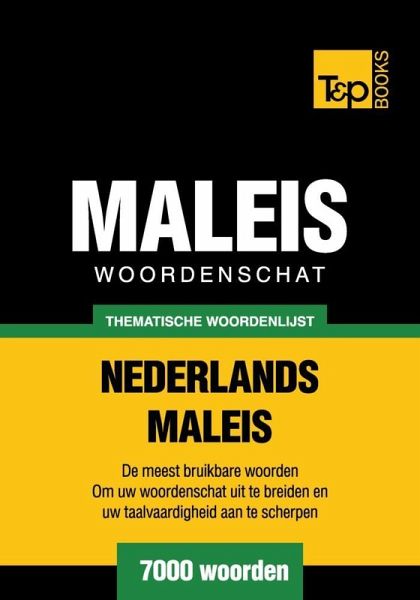 Thematische woordenschat Nederlands-Maleis - 7000 woorden (eBook, ePUB)