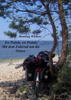En Pédale, en Pédale - Mit dem Fahrrad um die Ostsee (eBook, ePUB) - Wiebers, Henning