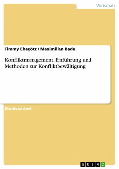 Konfliktmanagement. Einführung und Methoden zur Konfliktbewältigung (eBook, PDF)